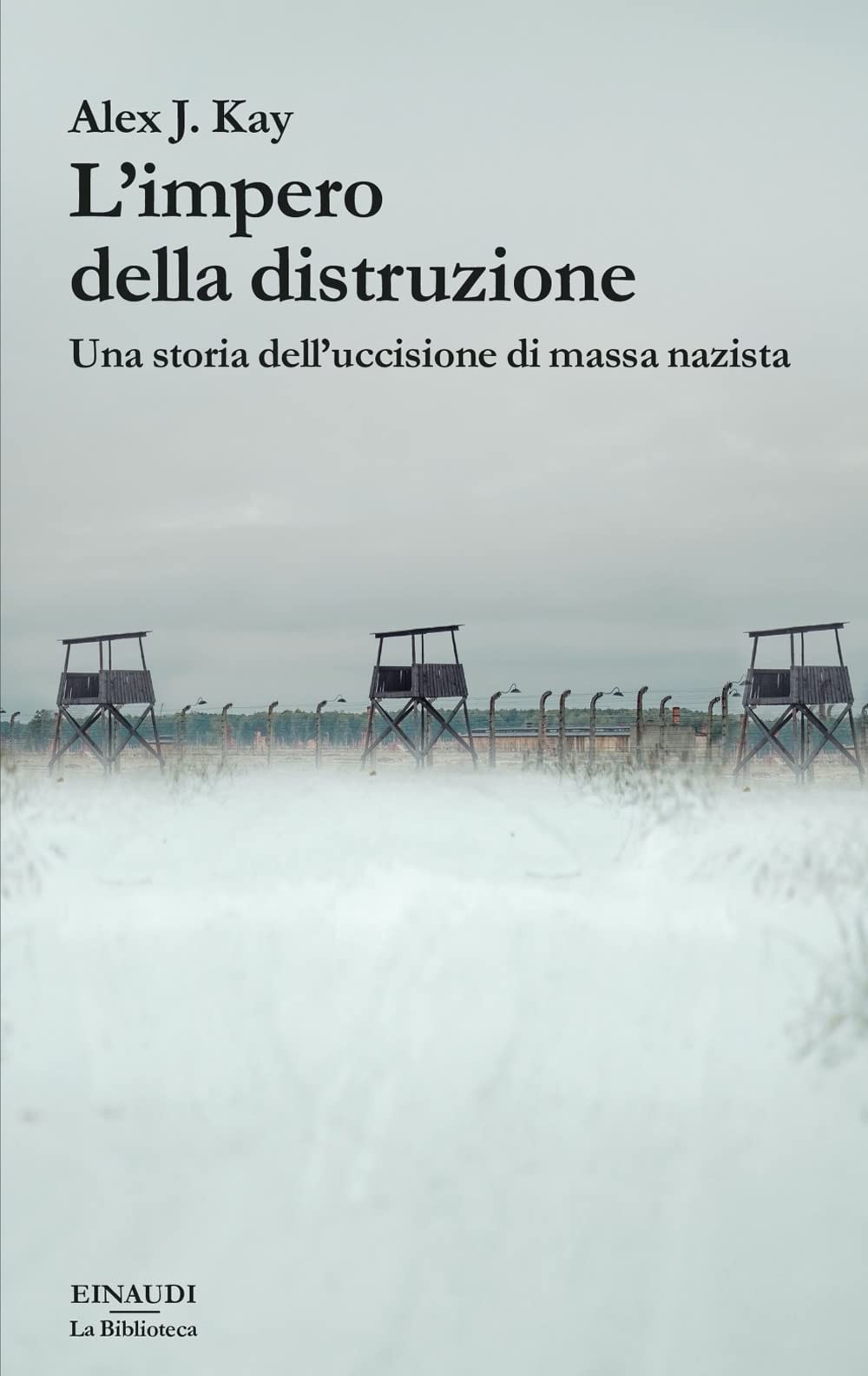 L'impero della distruzione. Una storia dell’uccisione di massa nazista book
