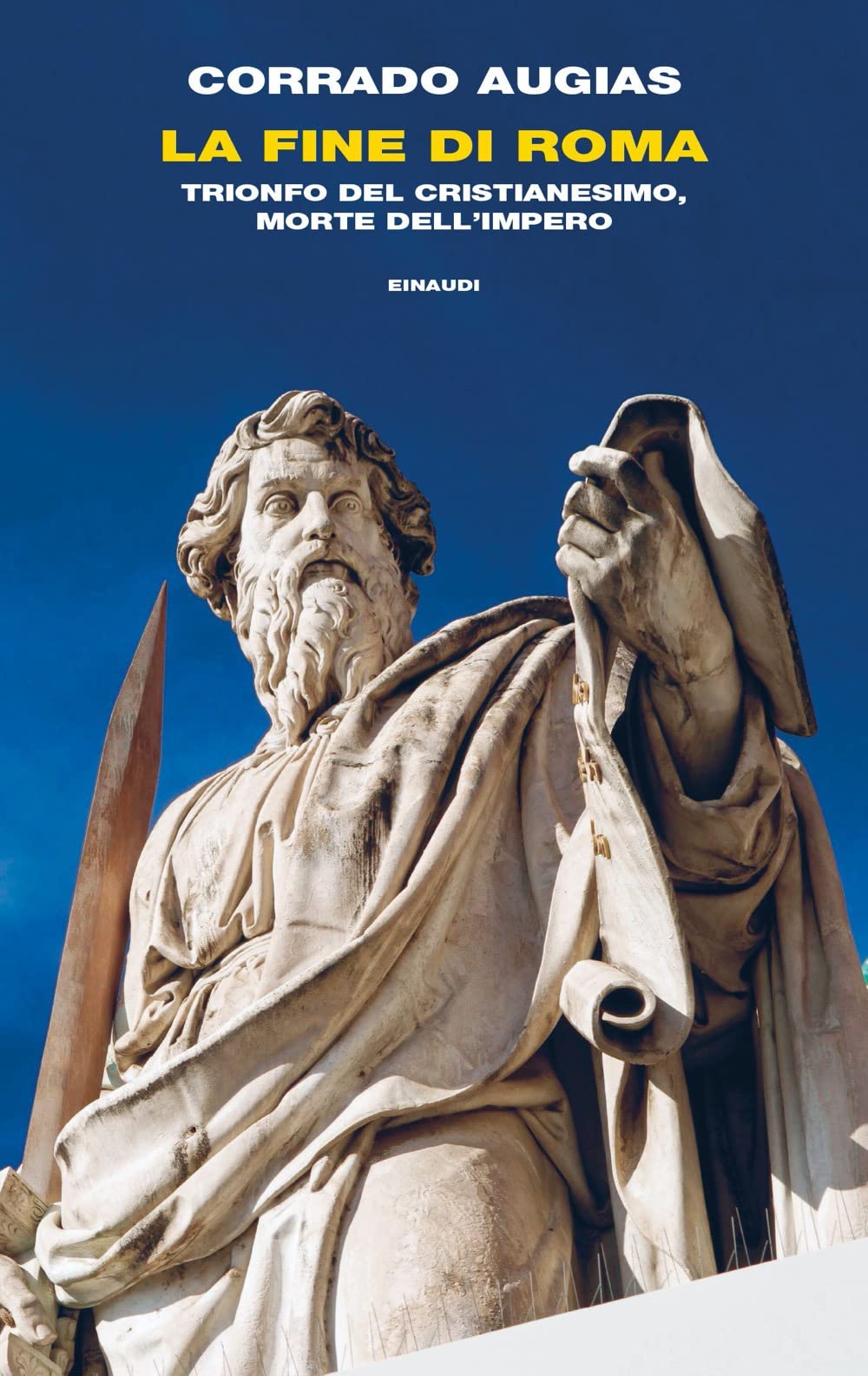 La fine di Roma. Trionfo del cristianesimo, morte dell'Impero book
