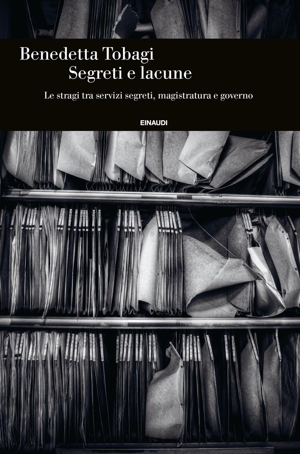 Segreti e lacune. Le stragi tra servizi segreti, magistratura e governo Social Sciences