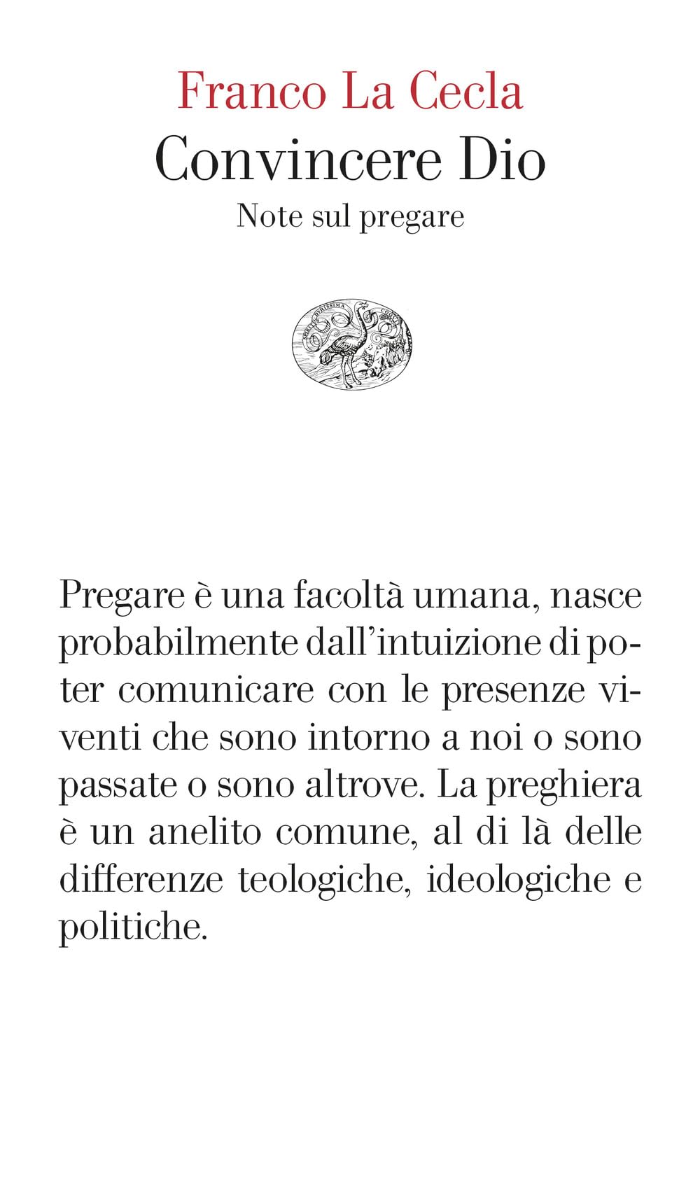 Convincere Dio. Note sul pregare (Vele) Social Sciences