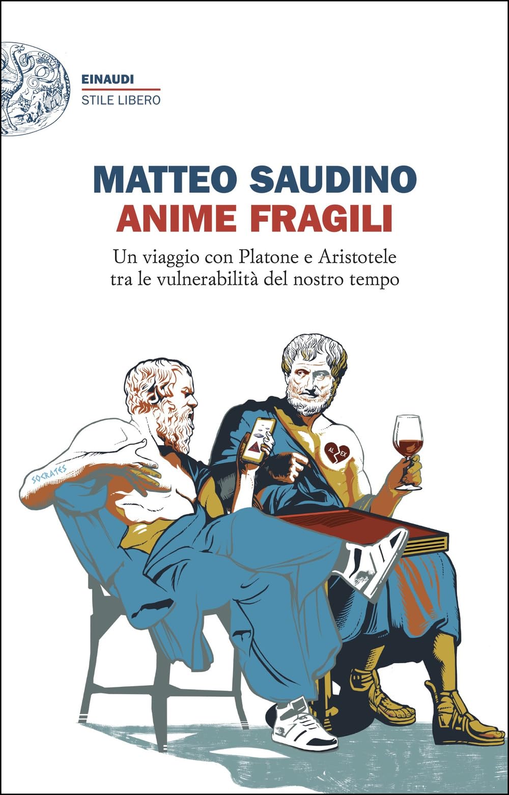 Anime fragili. Un viaggio con Platone e Aristotele tra le vulnerabilità del nostro tempo book