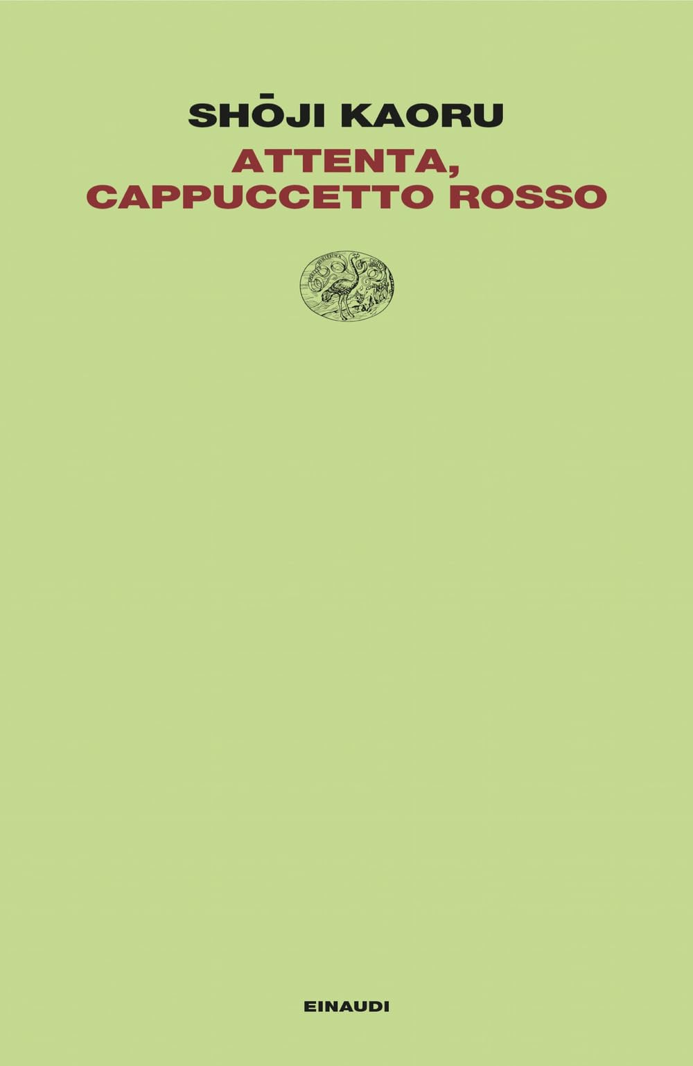 Attenta, Cappuccetto Rosso (Letture Einaudi) Humour & Satire