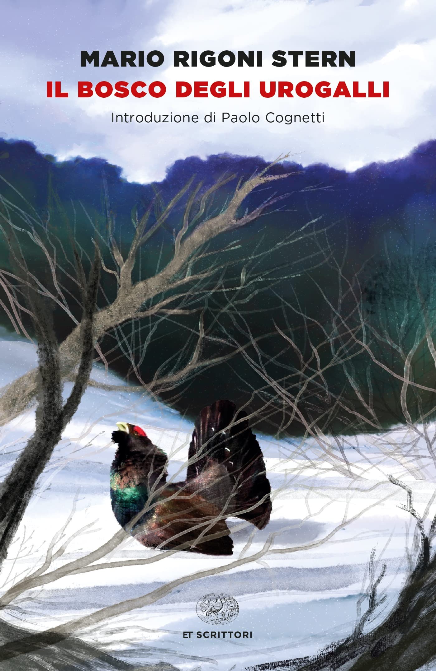 Il bosco degli urogalli (Einaudi tascabili. Scrittori) Contemporary literature
