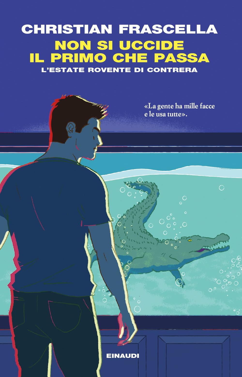 Non si uccide il primo che passa. L’estate rovente di Contrera book