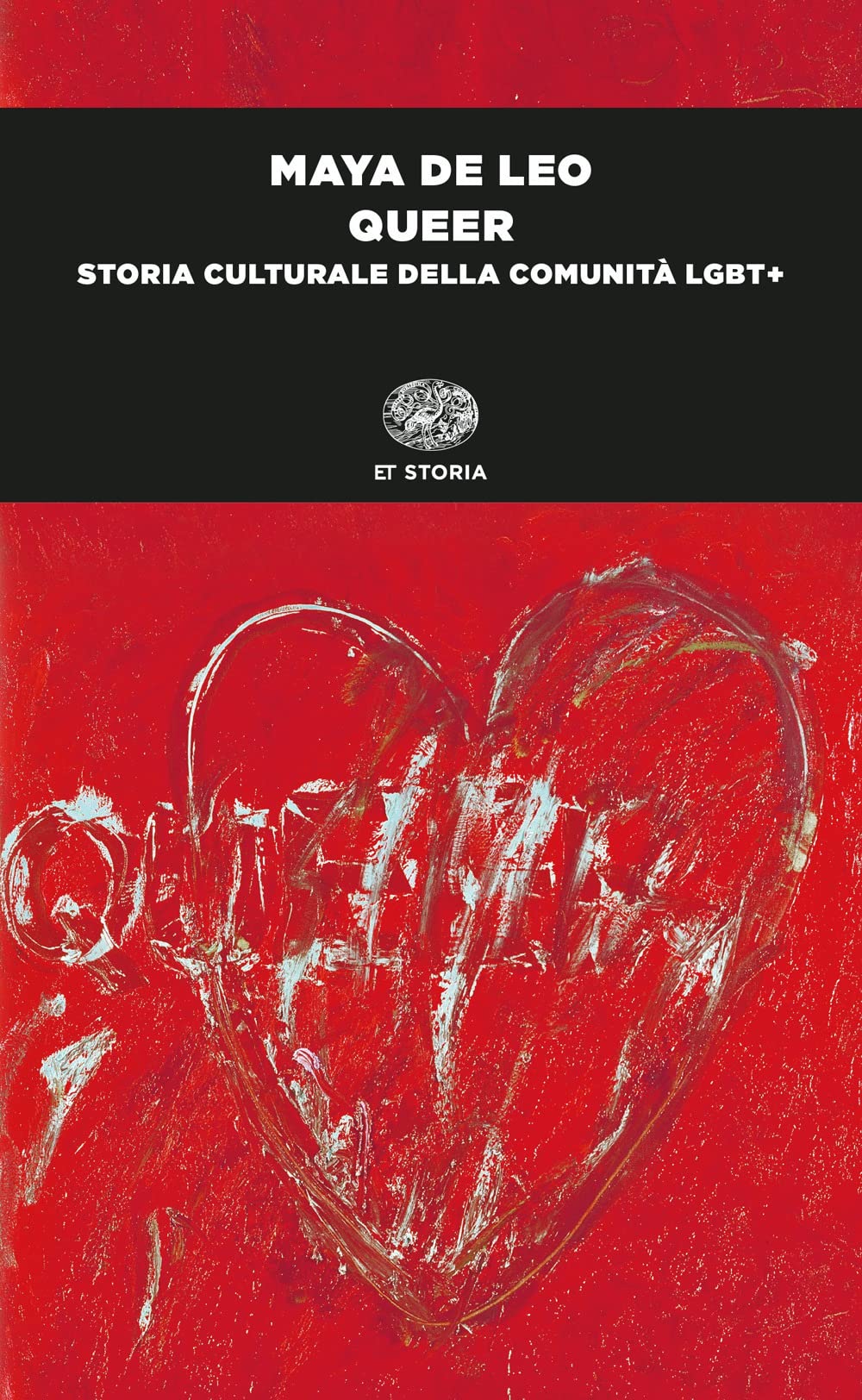 Queer. Storia culturale della comunità LGBT+ book