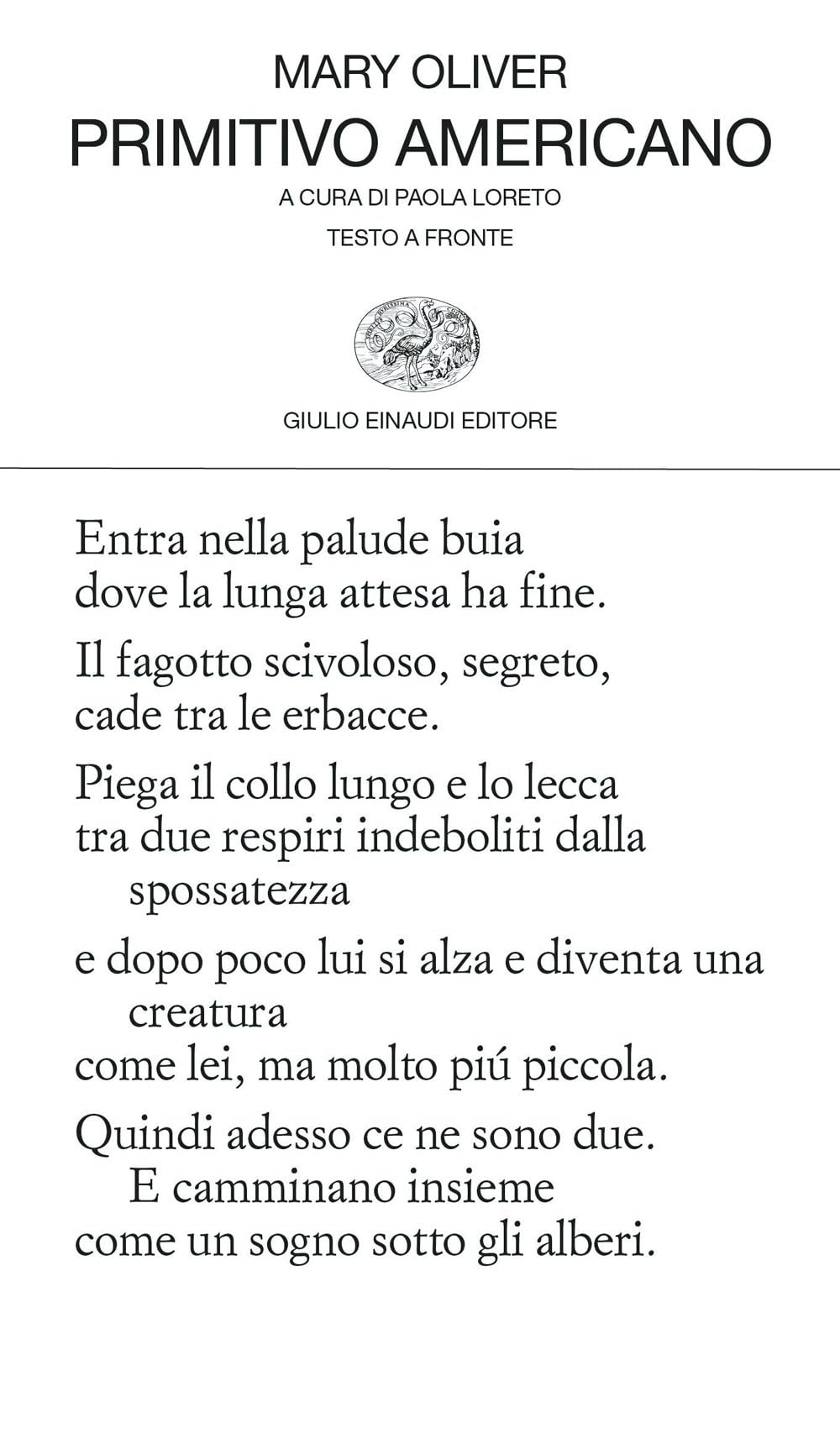 Primitivo americano. Testo inglese a fronte (Collezione di poesia) Poetry