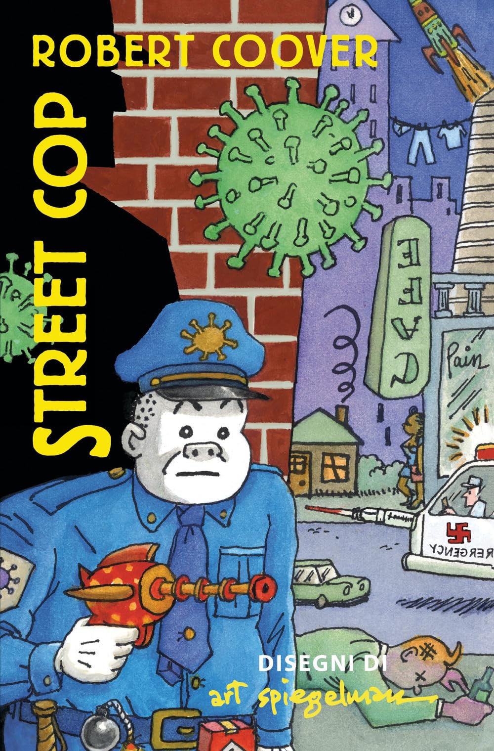 Street cop Contemporary literature Books
