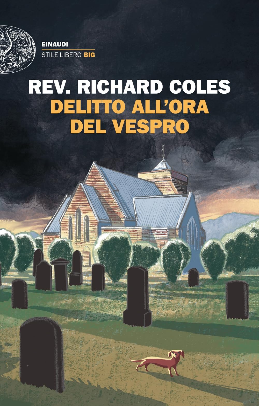 Delitto all'ora del vespro (Einaudi. Stile libero big) Contemporary literature