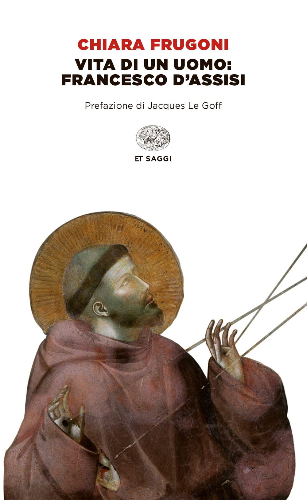 Vita di un uomo: Francesco d'Assisi book