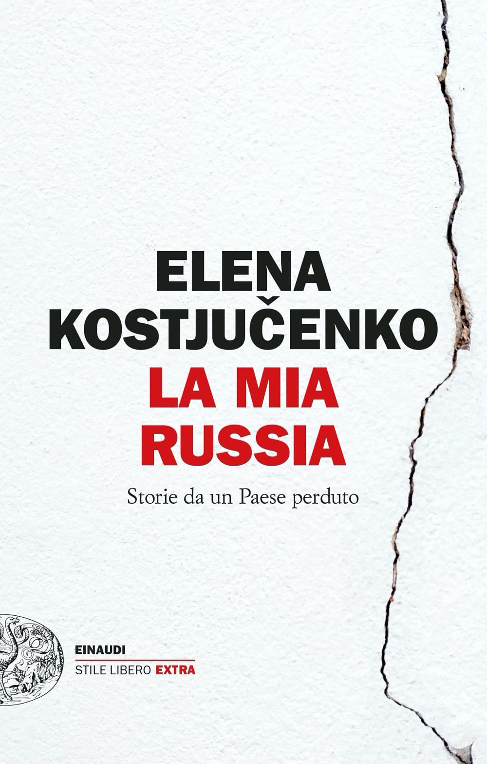 La mia Russia. Storie da un Paese perduto Essays & Short Stories