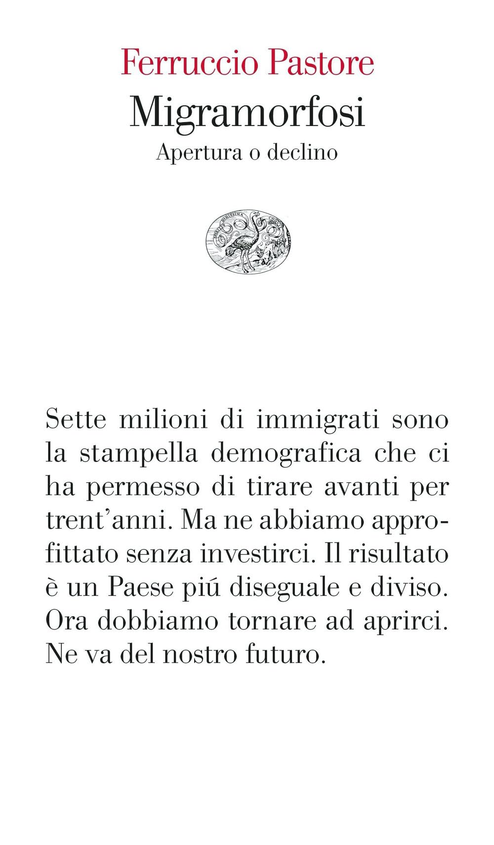 Migramorfosi. Apertura o declino book