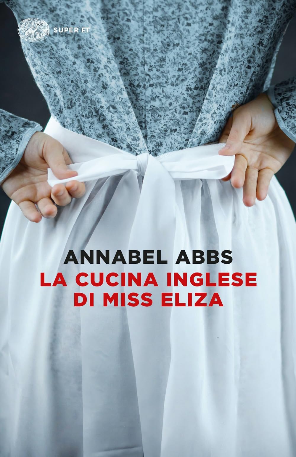 La cucina inglese di Miss Eliza (Super ET) Historical Fiction