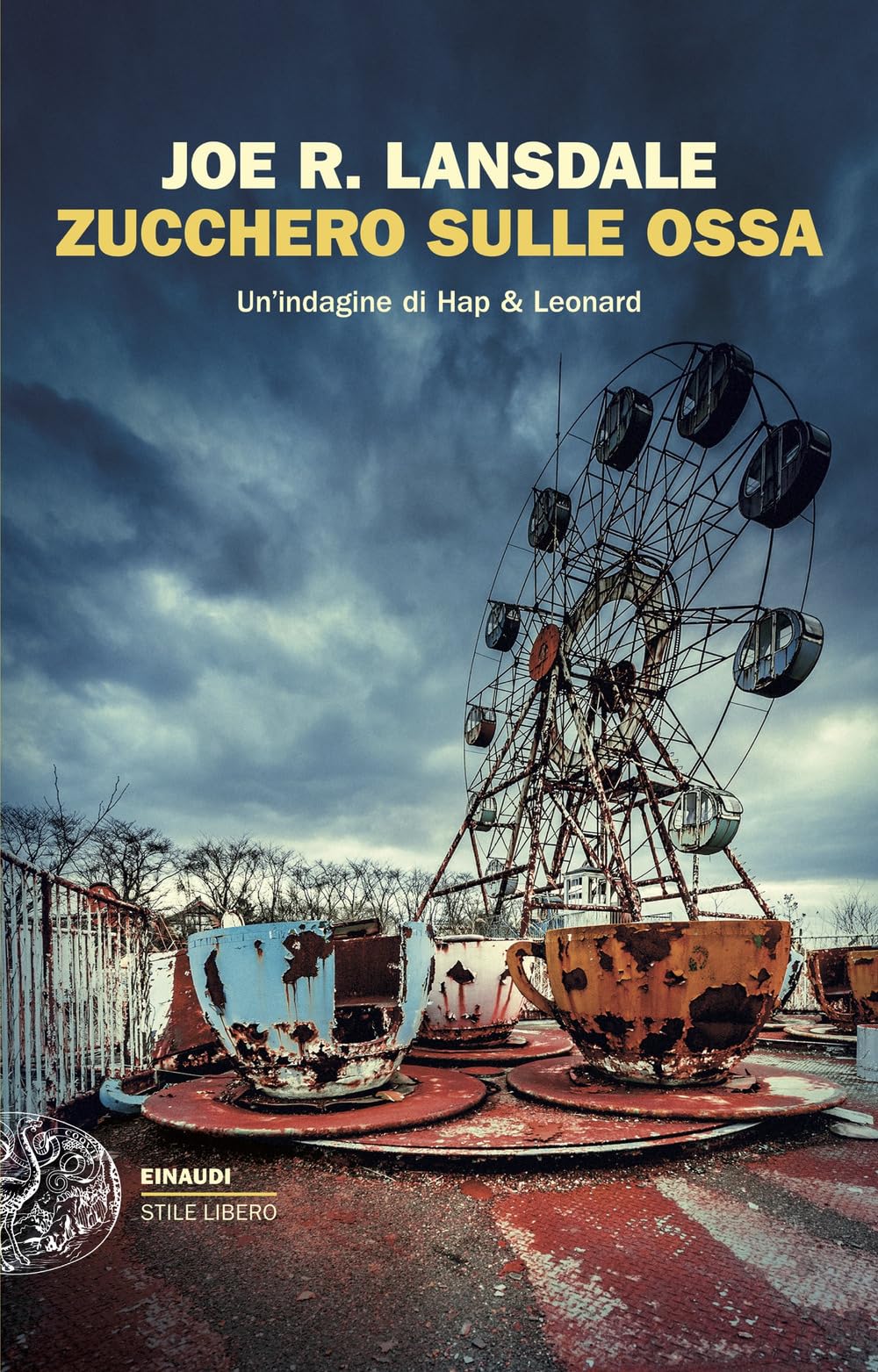Zucchero sulle ossa. Un'indagine di Hap & Leonard book