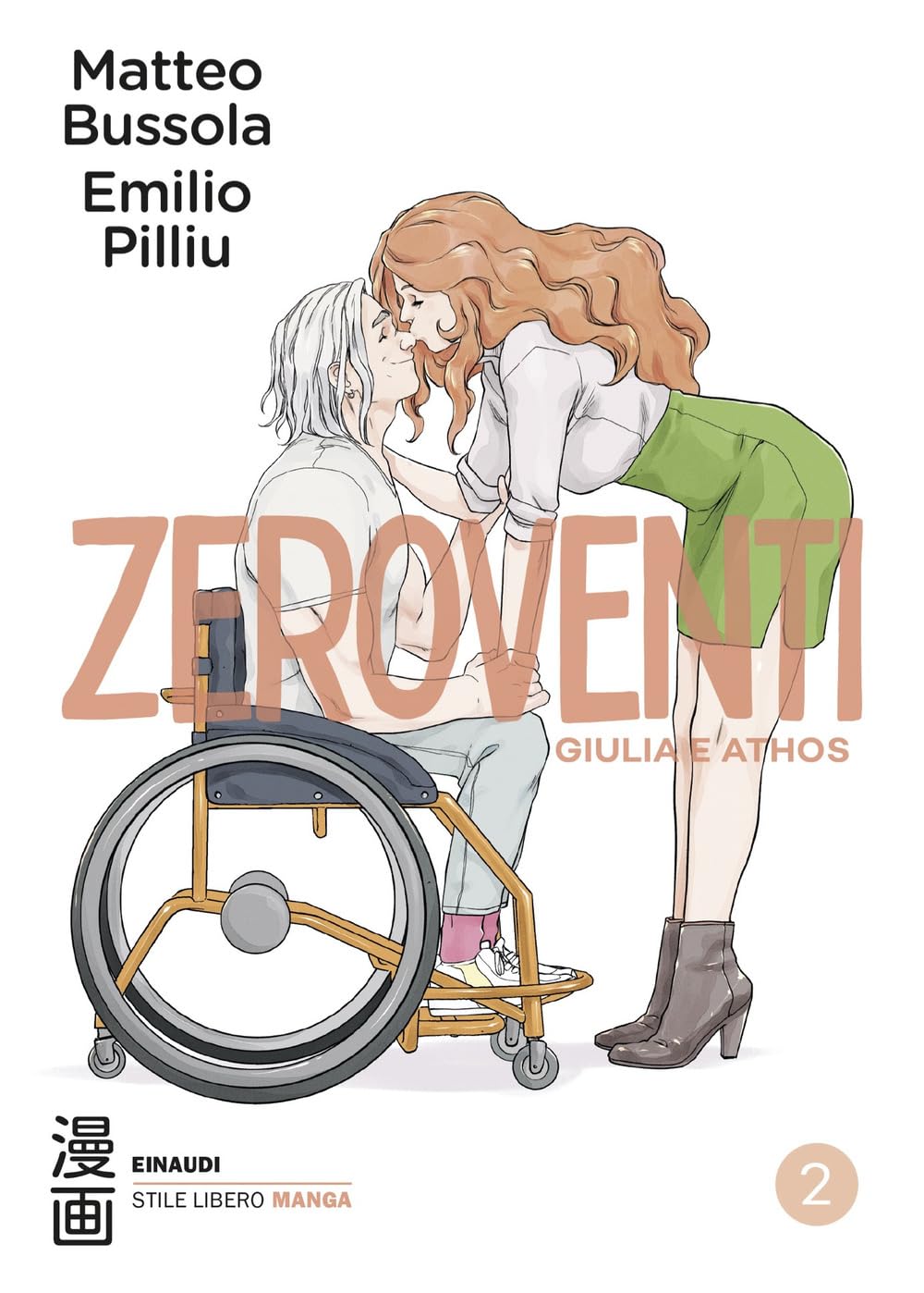 Zeroventi. Giulia e Athos. Vol. 2 book