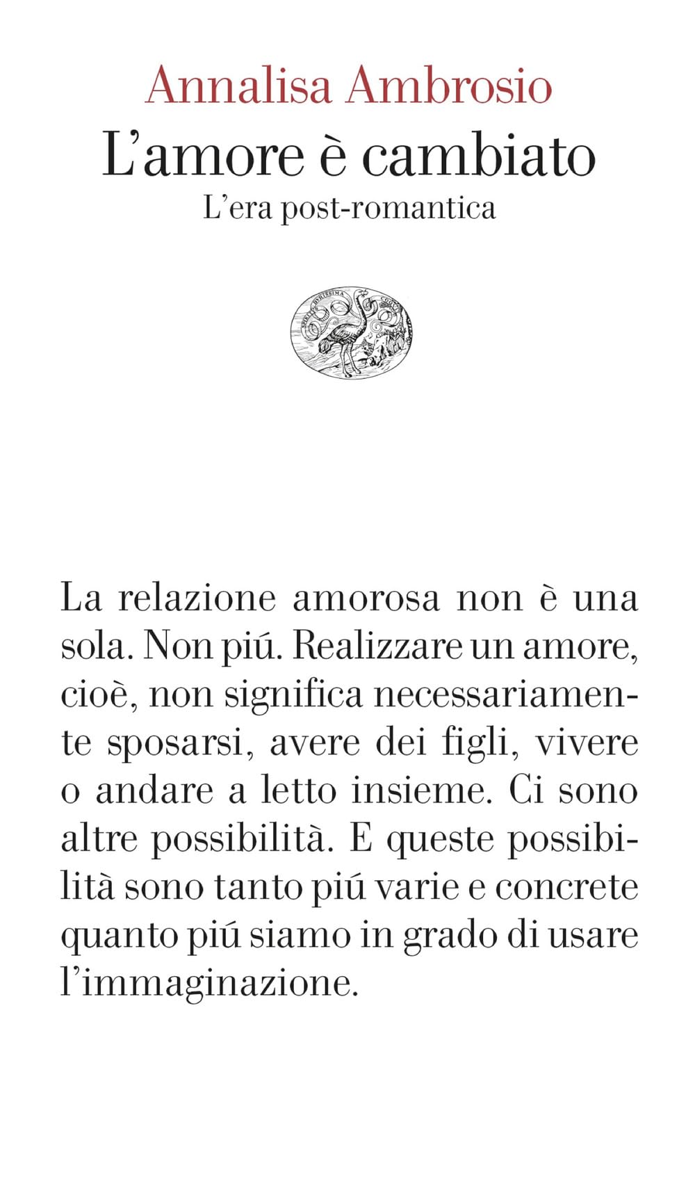 L'amore è cambiato. L'era post-romantica book