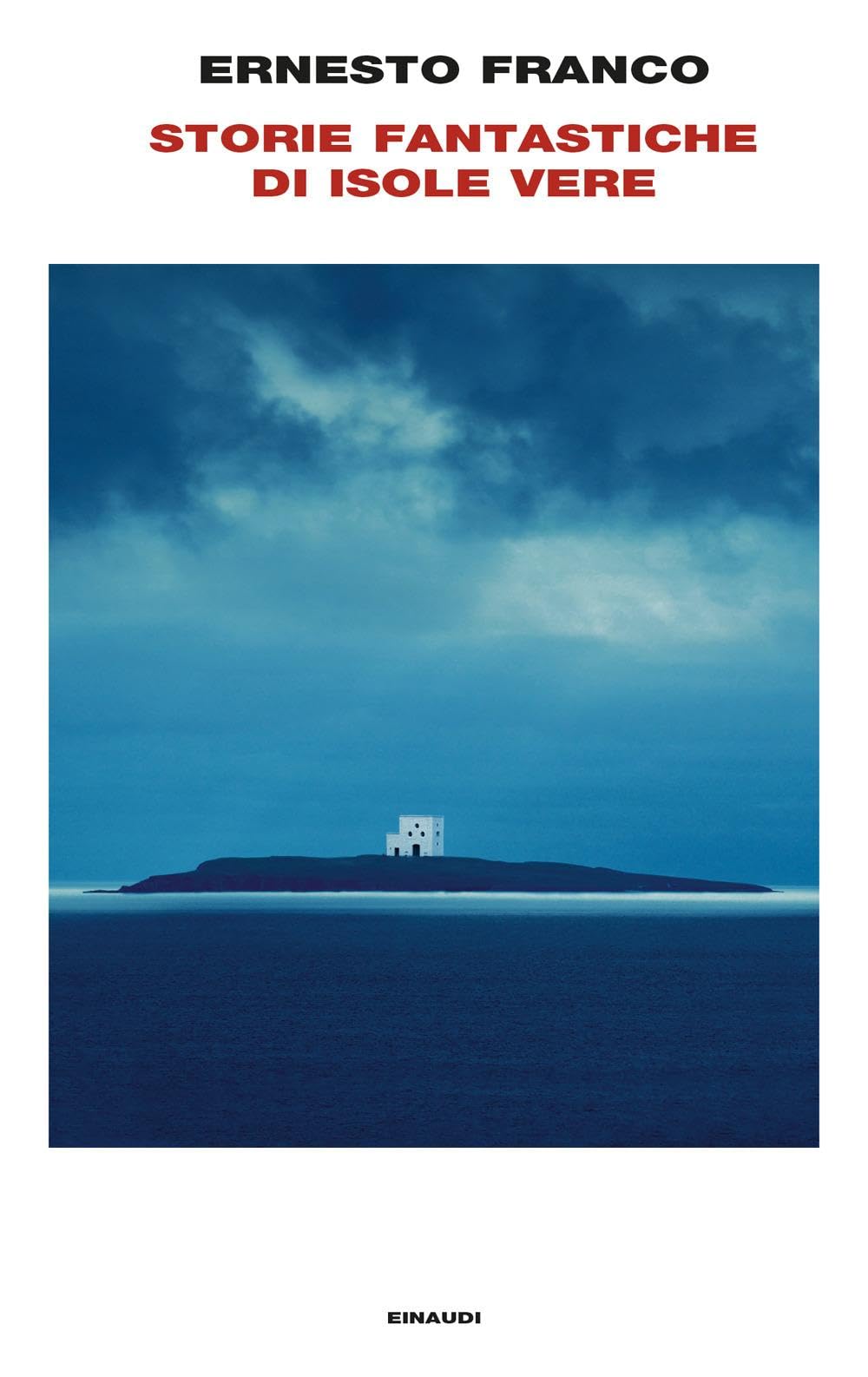 Storie fantastiche di isole vere book