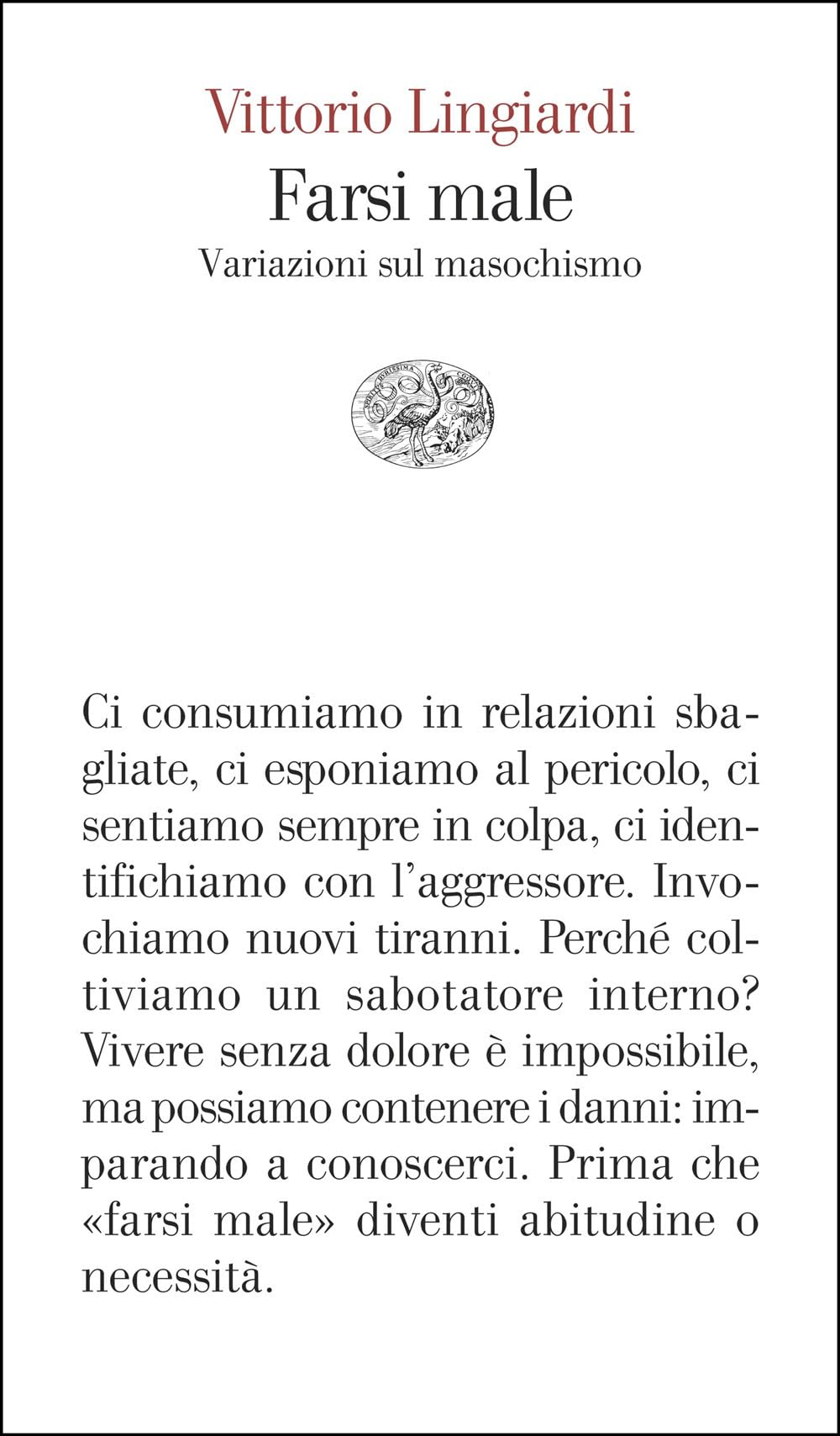 Farsi male. Variazioni sul masochismo (Vele) Psychology