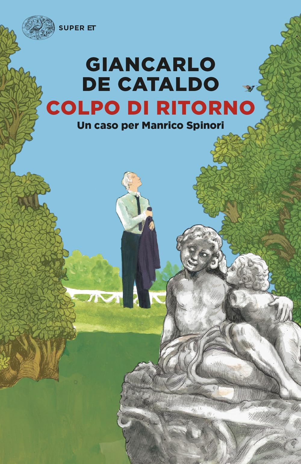 Colpo di ritorno. Un caso per Manrico Spinori Law