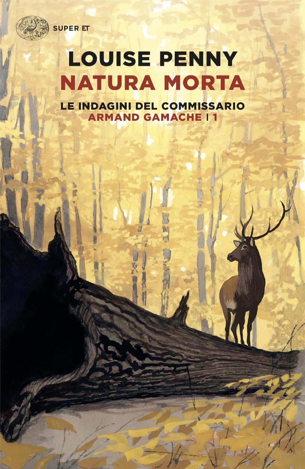 Natura morta. Le indagini del commissario Armand Gamache. Vol. 1 Contemporary literature