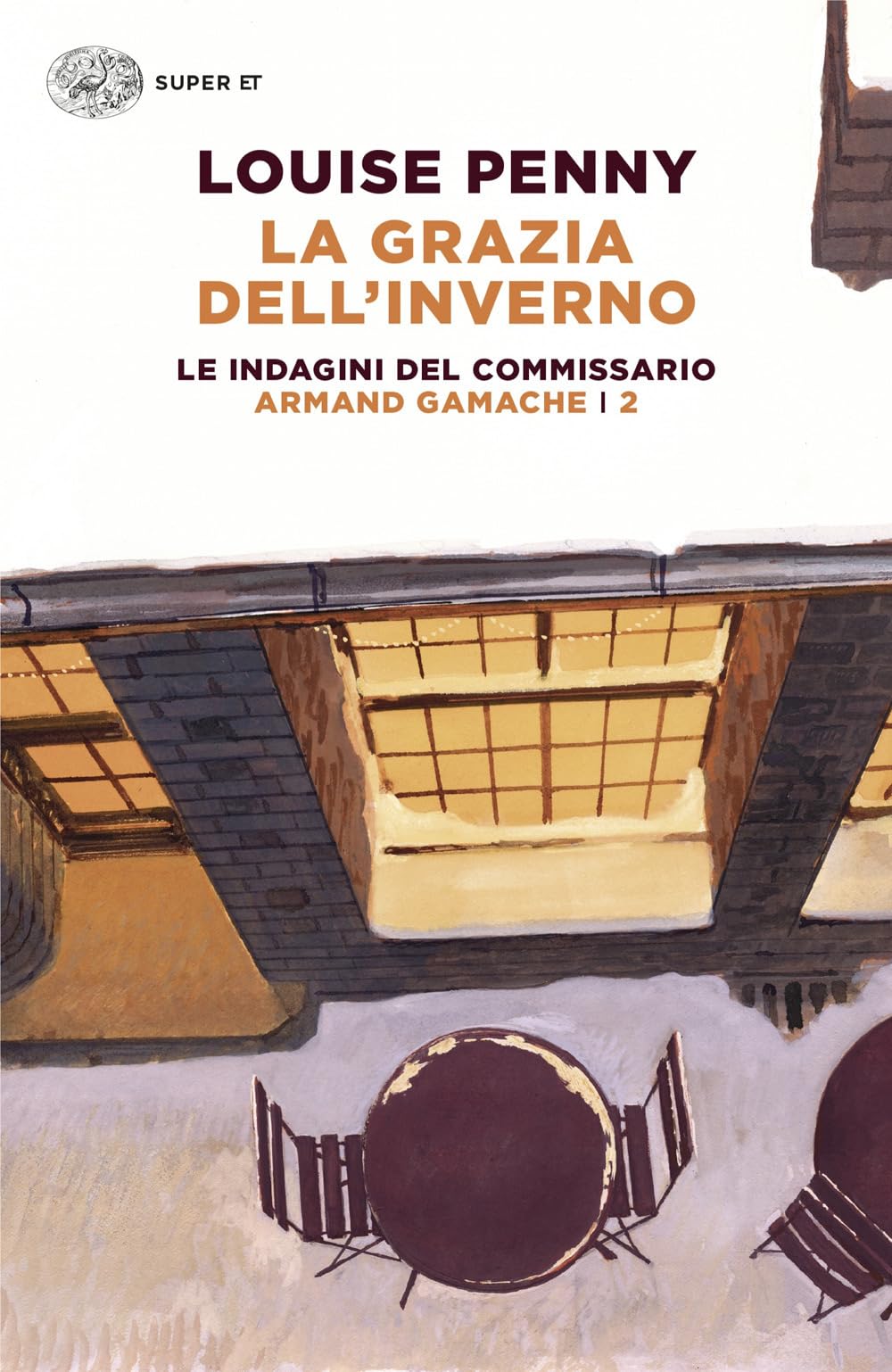 La grazia dell'inverno. Le indagini del commissario Armand Gamache (Vol. 2) (Super ET) Contemporary literature Books