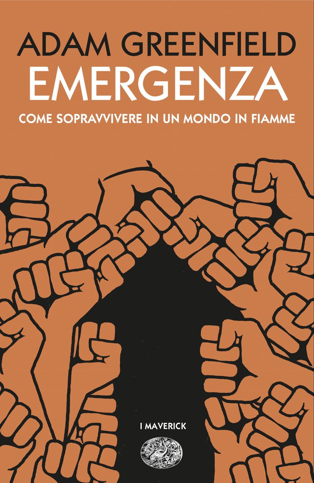 Emergenza. Come sopravvivere in un mondo in fiamme Books