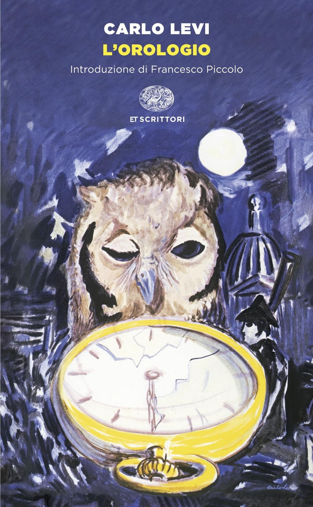 L'Orologio (Einaudi tascabili. Scrittori) Classics