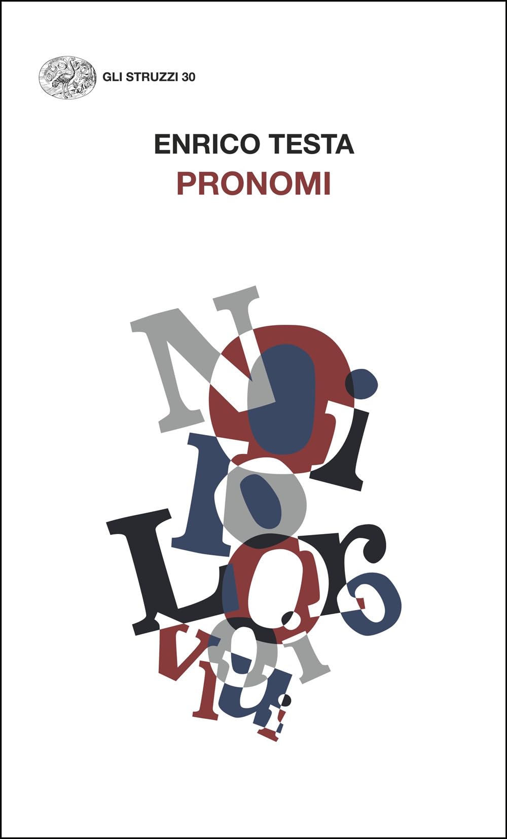 Pronomi (Gli struzzi. Nuova serie) Social Sciences