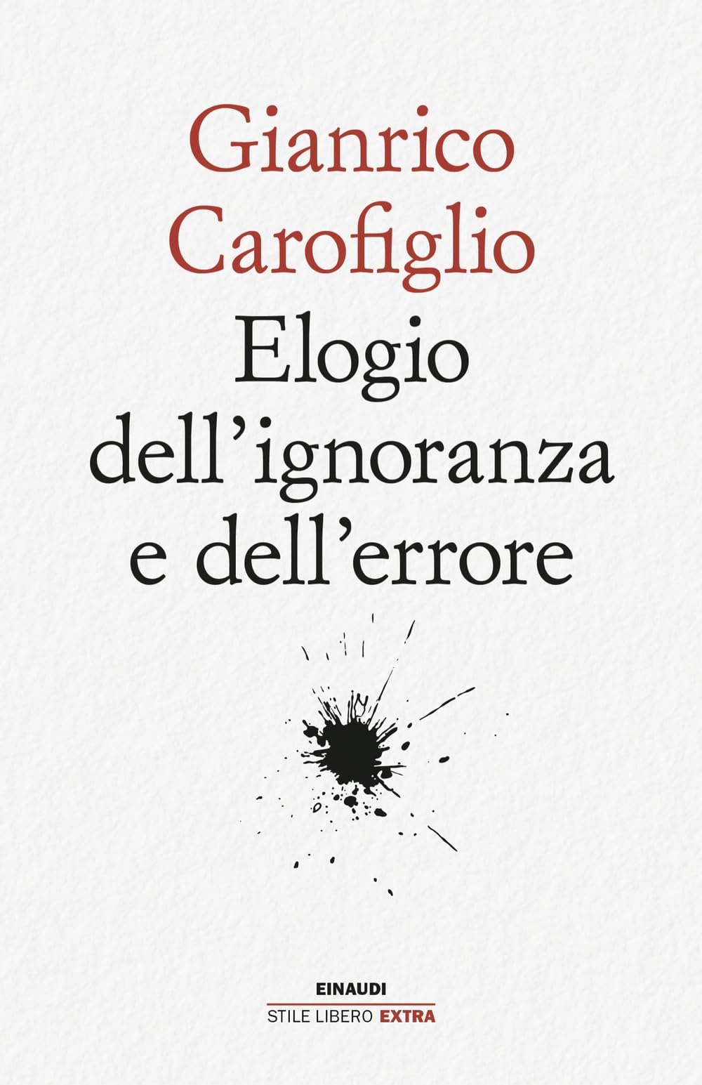 Elogio dell'ignoranza e dell'errore Books