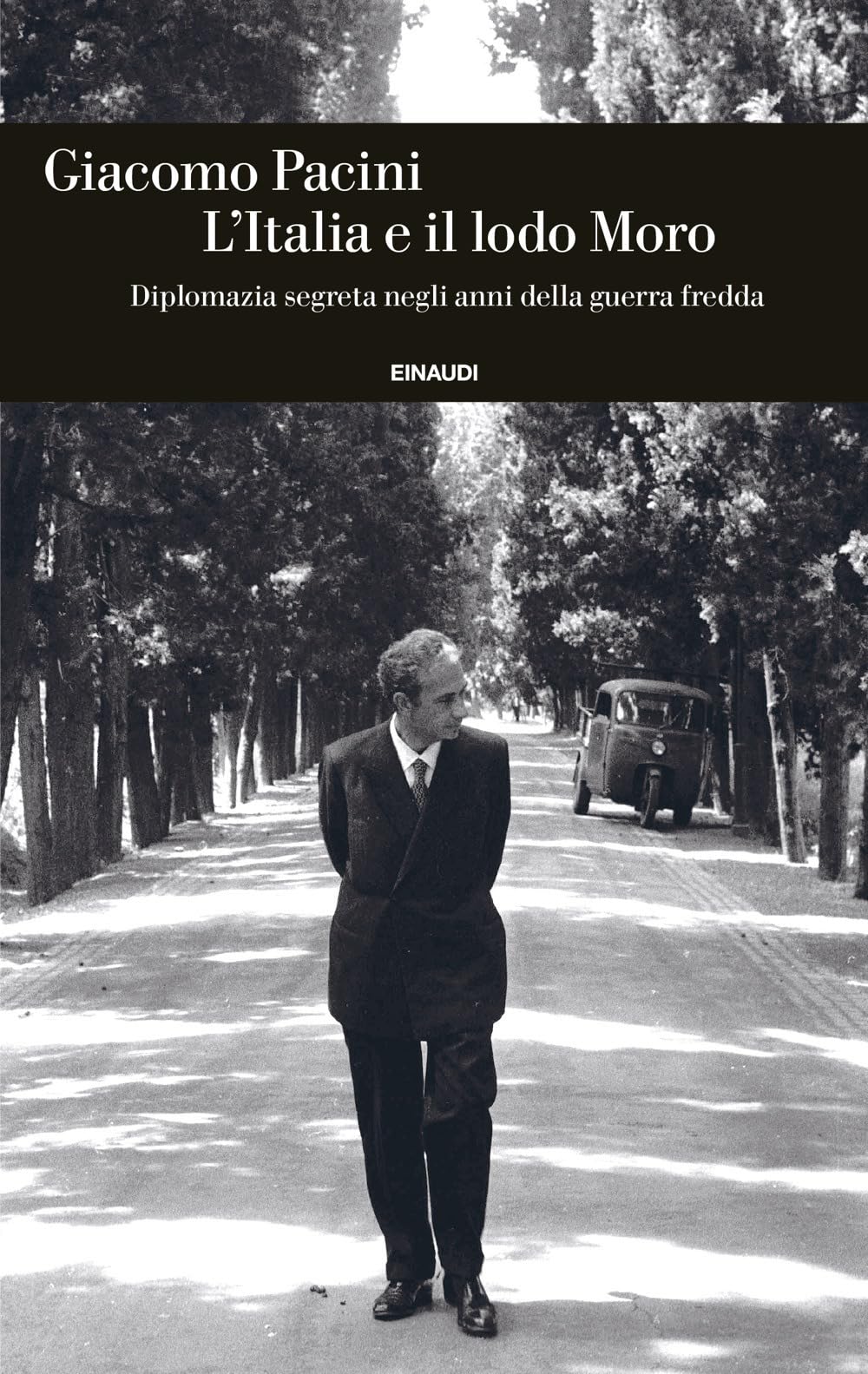 L' Italia e il lodo Moro. Diplomazia segreta negli anni della guerra fredda Social Sciences