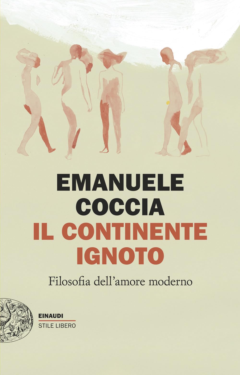 Il continente ignoto. Filosofia dell'amore moderno Philosophy