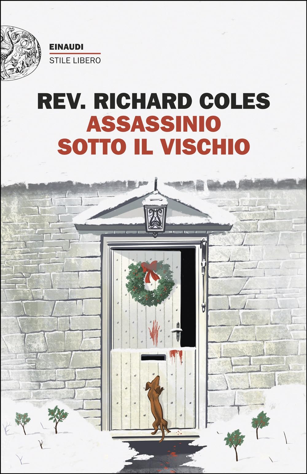 Assassinio sotto il vischio (Einaudi. Stile libero) Contemporary literature