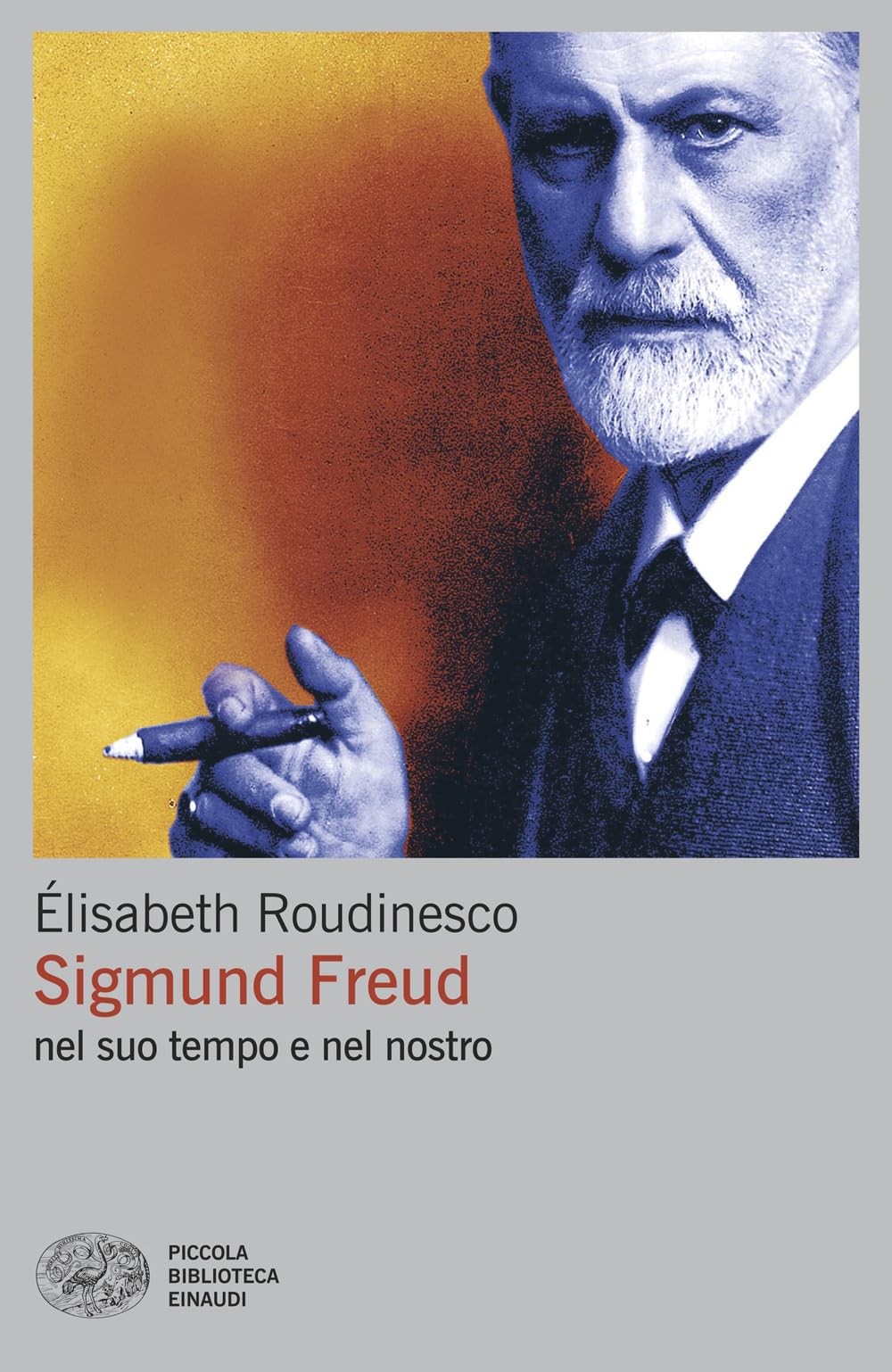 Sigmund Freud nel suo tempo e nel nostro book