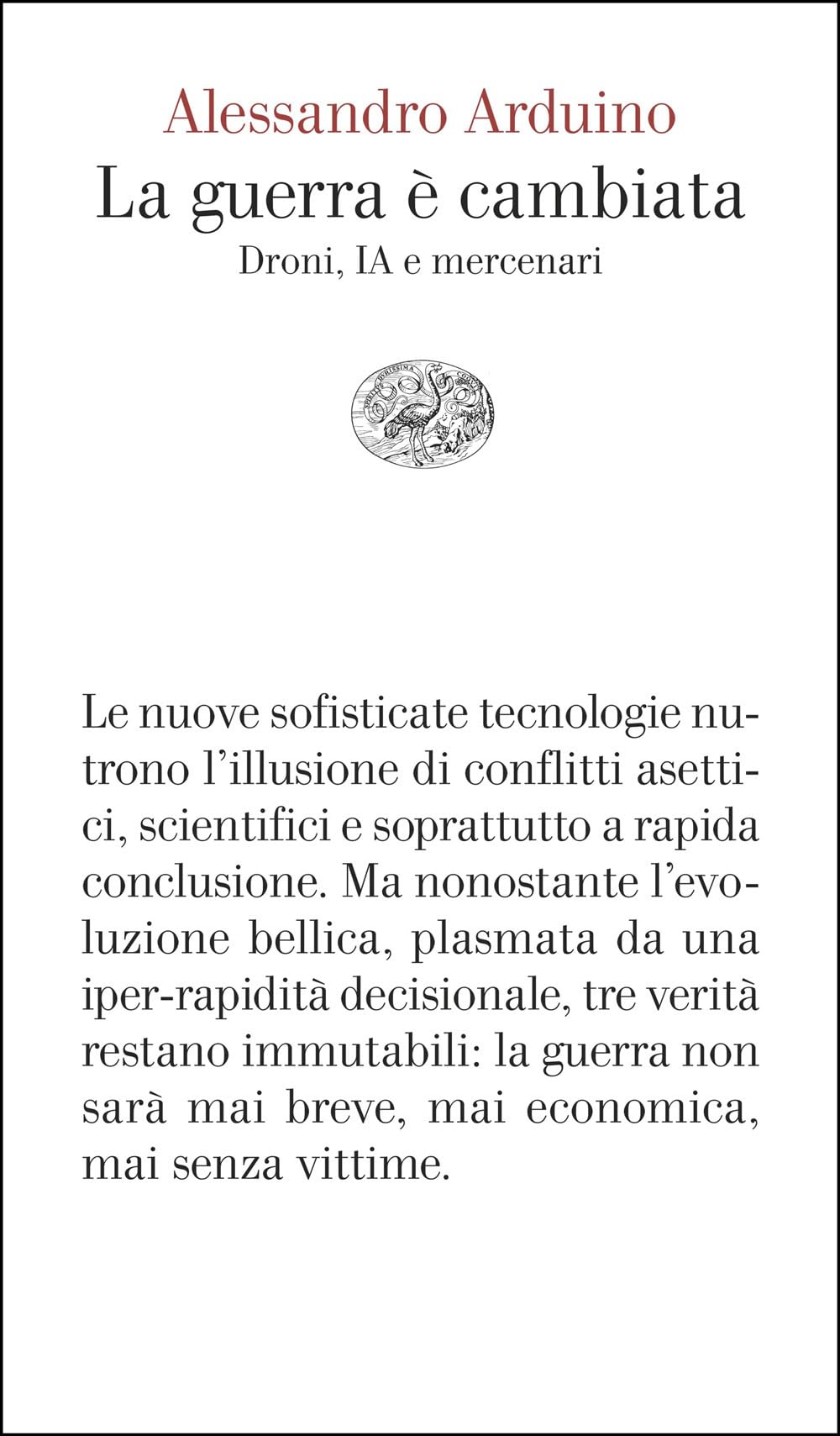 La guerra è cambiata. Droni, IA e mercenari book