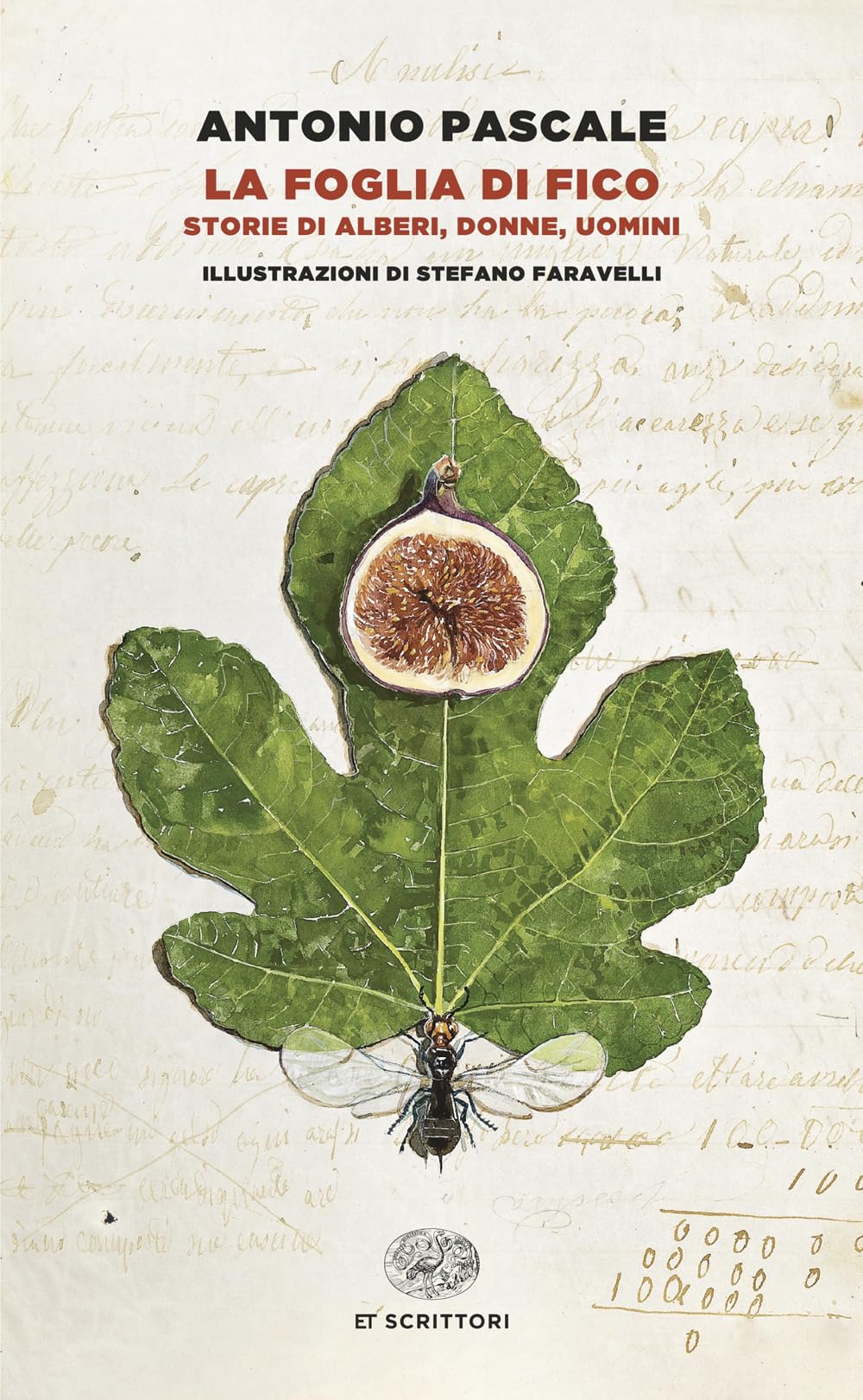 La foglia di fico. Storie di alberi, donne, uomini book