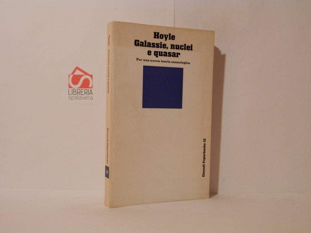 Galassie, nuclei e quasar. Per una nuova teoria cosmologica book
