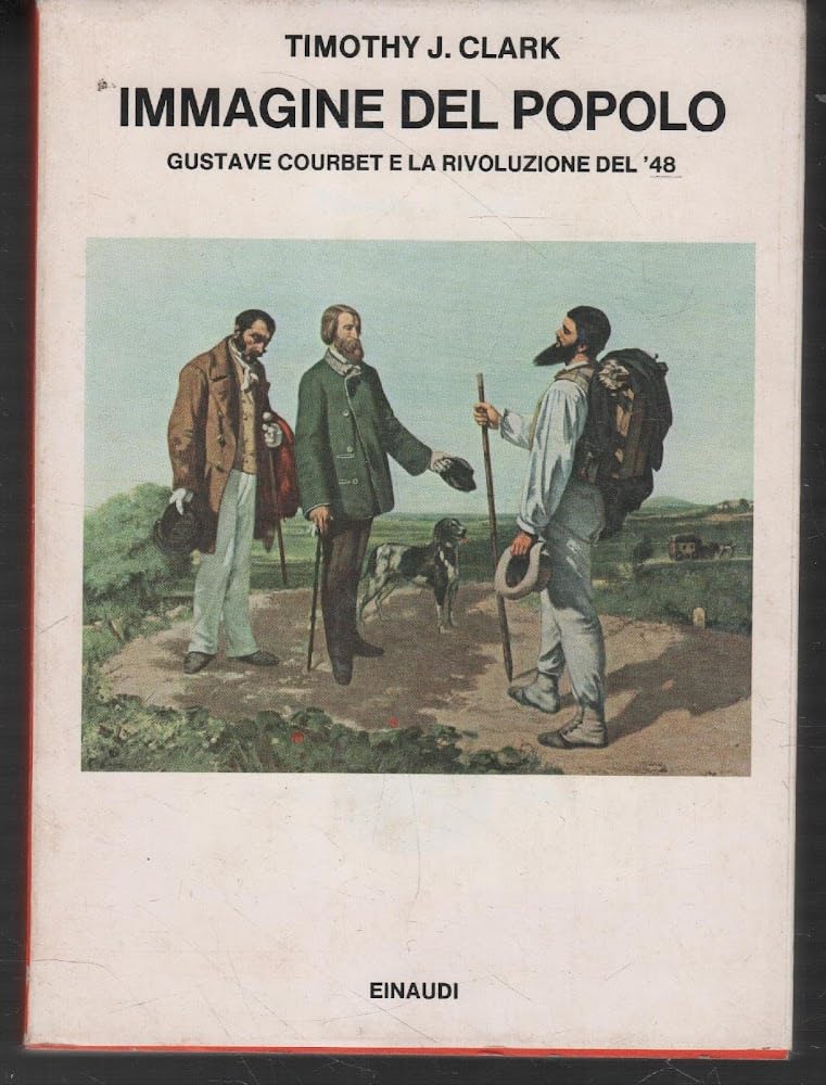 Immagine del popolo. Gustave Courbet e la rivoluzione del '48 book
