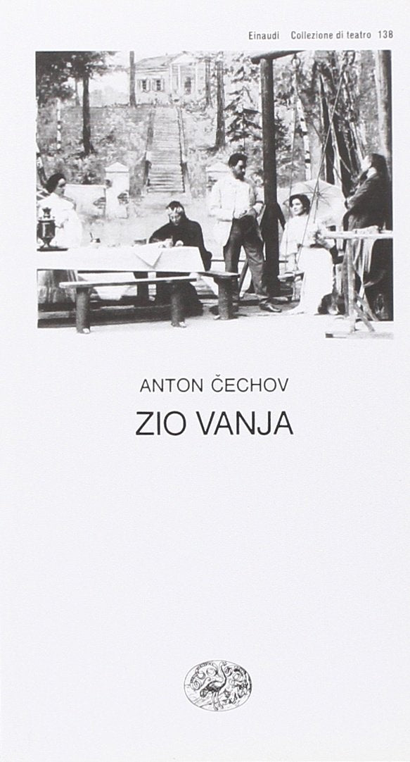 Zio Vanja (Collezione di teatro, Band 138) Drama