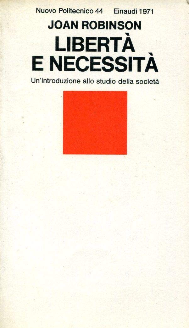 Libertà e necessità. Un'introduzione allo studio della società book