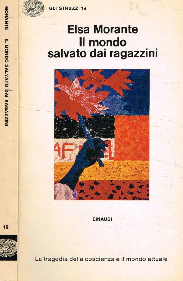 Il mondo salvato dai ragazzini e altri poemi (Gli struzzi, Band 19) Poetry