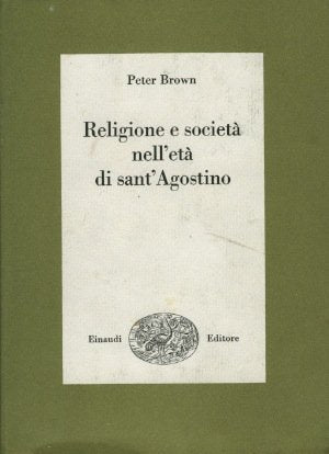 Religione e società nell'età di sant'Agostino book