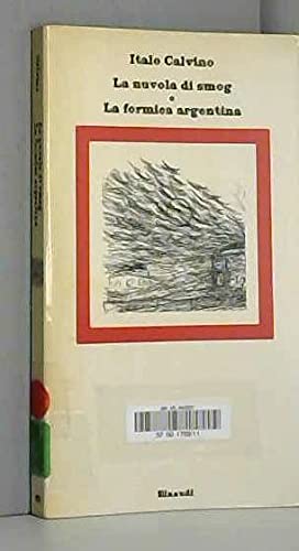 La nuvola di smog-La formica argentina (Nuovi Coralli, Band 22) Essays & Short Stories