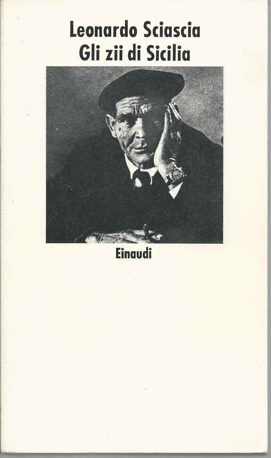 Gli Zii Di Sicilia (Nuovi Coralli, Band 40) Essays & Short Stories
