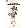 Le galline pensierose (Gli struzzi, Band 225) Contemporary literature