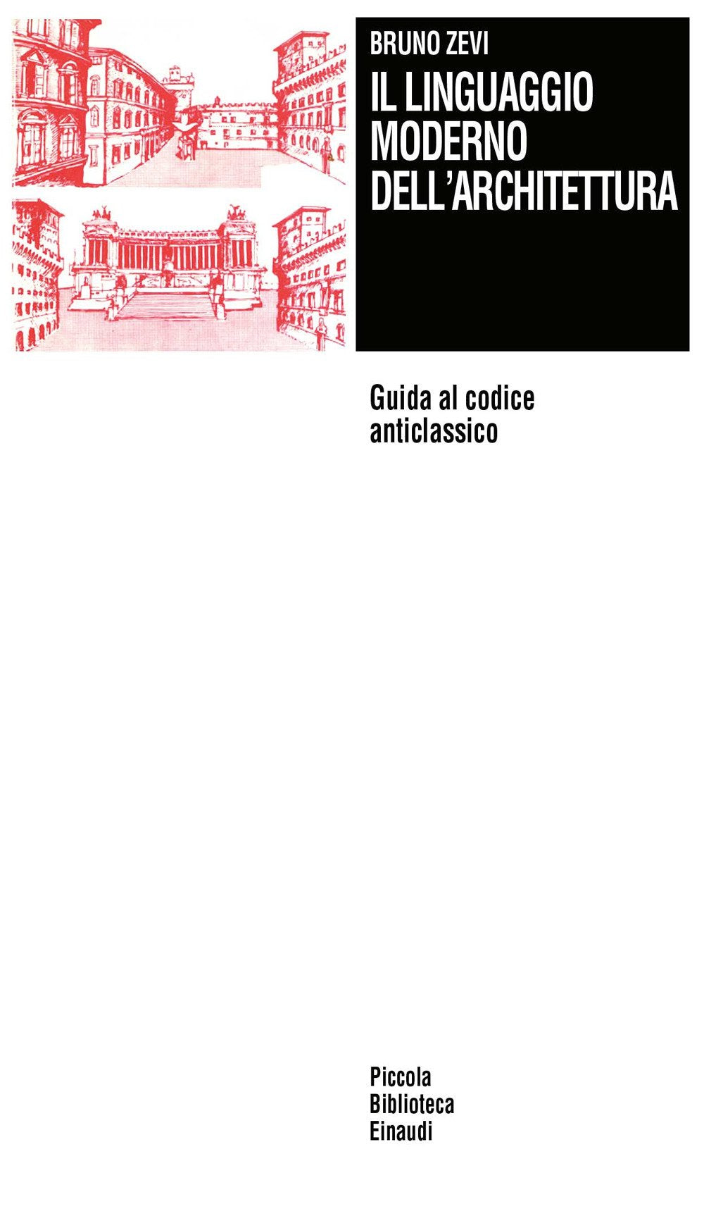 Il linguaggio moderno dell'architettura Architecture