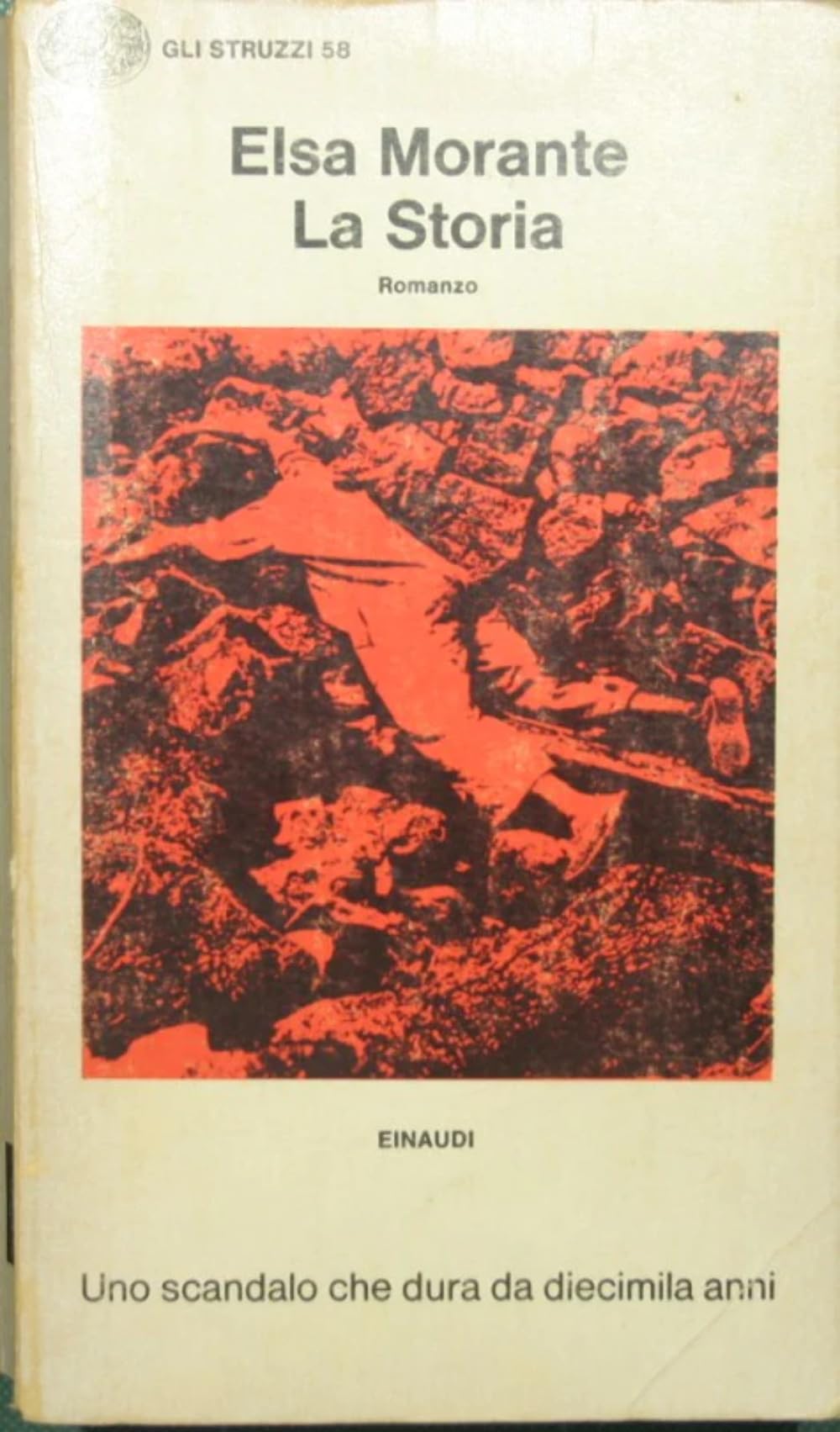 La Storia (Gli struzzi, Band 58) Contemporary literature
