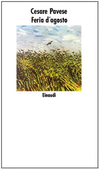 Feria d'Agosto (Nuovi Coralli, Band 92) Contemporary literature