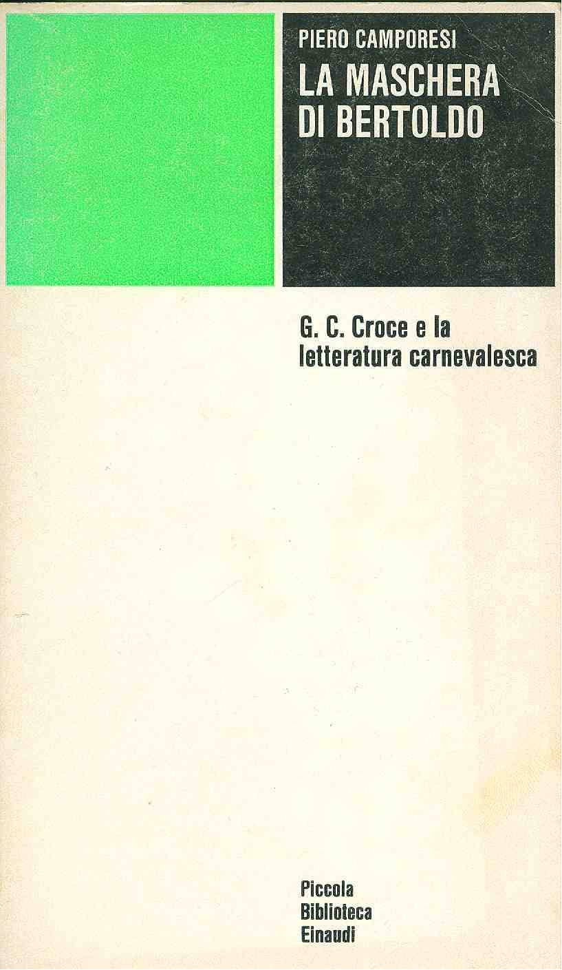 La maschera di Bertoldo. G. C. Croce e la letteratura carnevalesca book