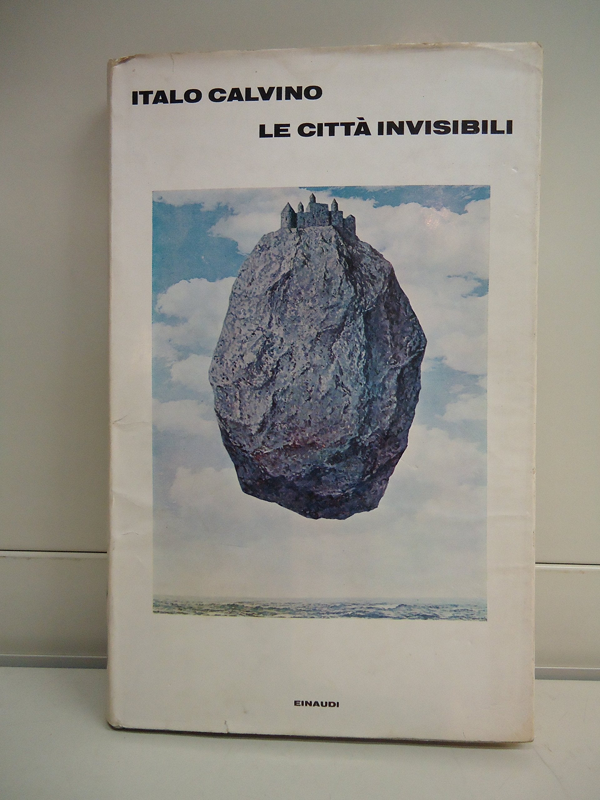 Le Citta Invisibili (Nuovi Coralli, Band 182) Essays & Short Stories