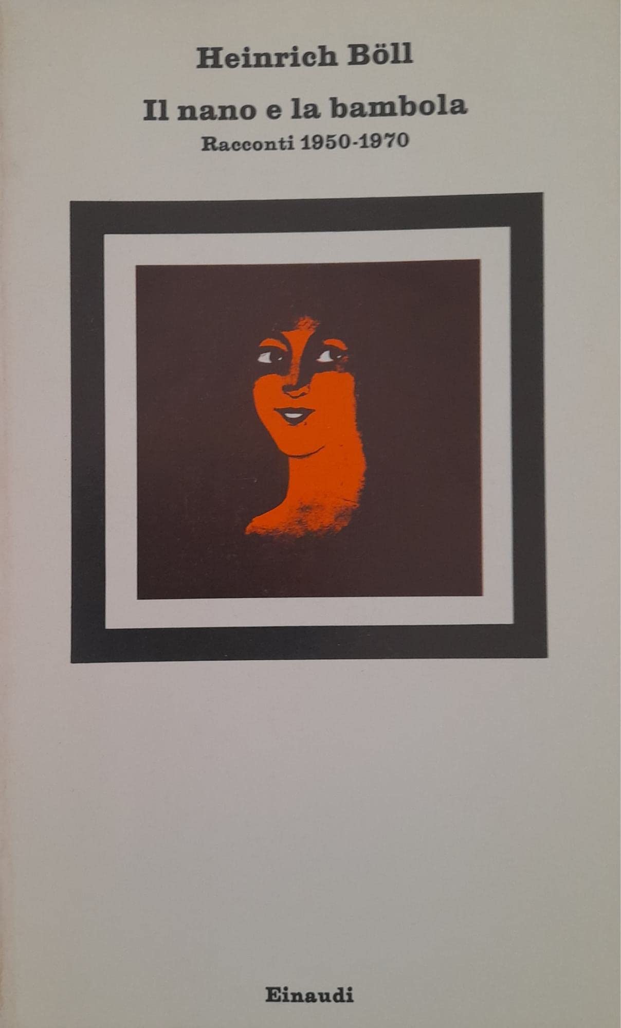 Il nano e la bambola. Racconti 1950-70 book