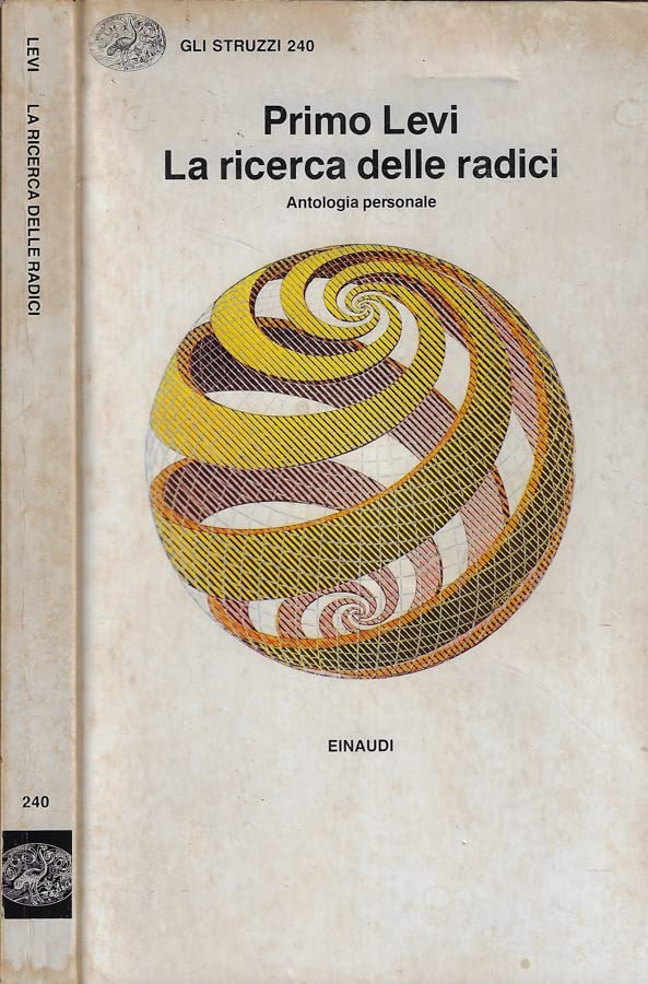 La Ricerca Delle Radici (Gli struzzi, Band 240) Contemporary literature